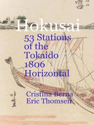 cover image of Hokusai  53 Stations of the Tōkaidō 1806 Horizontal